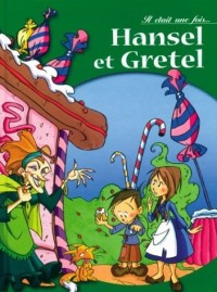 Hansel et Gretel