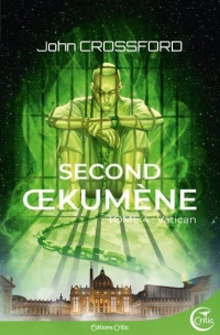 Second Oekumene - Tome 4 - Vatican