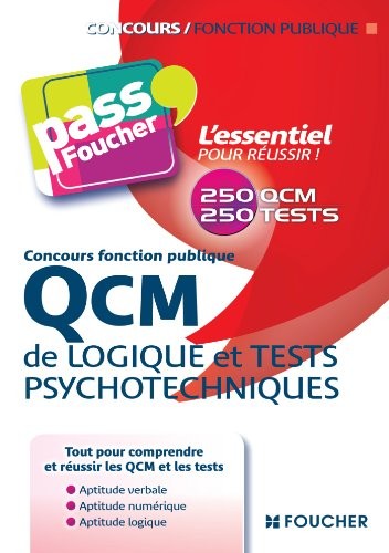 QCM de logique et Tests psychotechniques Concours fonction publique 2e édition