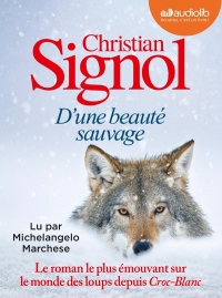 D'une beauté sauvage: Livre audio 1 CD MP3