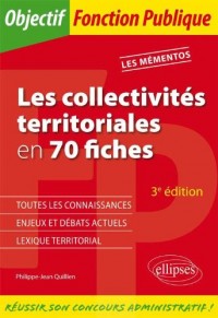 Les Collectivités Territoriales en 70 Fiches