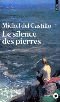 Le Silence des pierres