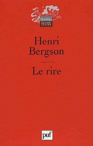 Le rire : Essai sur la signification du comique