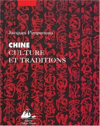 Chine : Culture et traditions