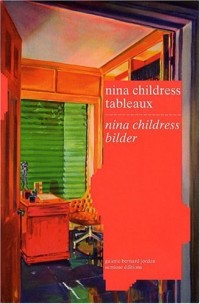 Nina Childress : Tableaux, édition bilingue français-allemand