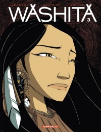 Washita - tome 3 - Washita T3