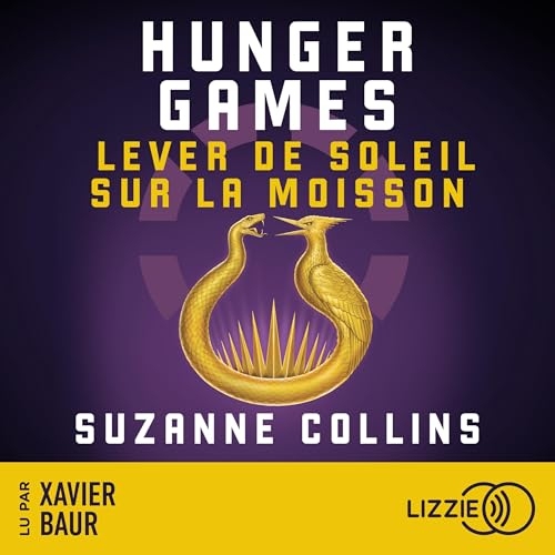 Hunger Games - Lever de soleil sur la moisson