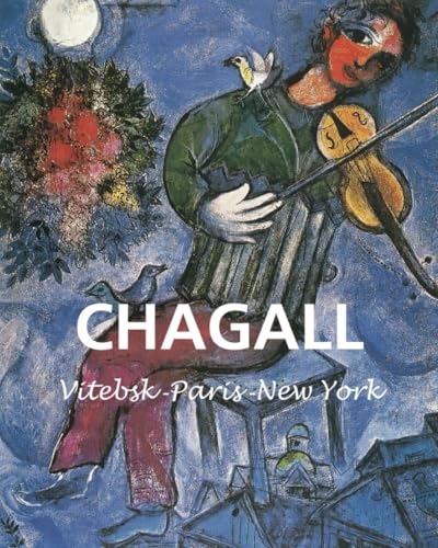 Chagall: De Vitebsk à Paris et au-delà