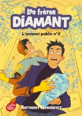 Les frères Diamant - Tome 2: L'ennemi public n°2 [Poche]