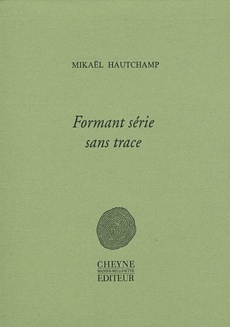 Formant série sans trace