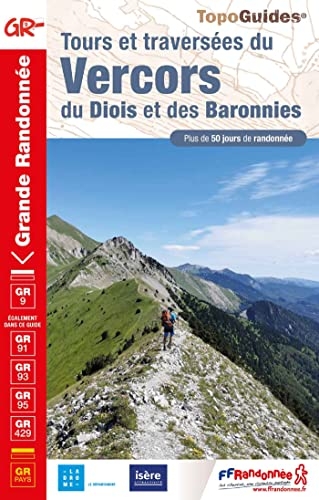 Tours et traversées du Vercors du Diois et des Baronnies: réf. 904