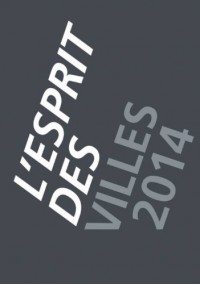 L'Esprit des villes 2014