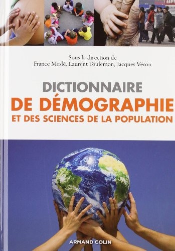 Dictionnaire de démographie et des sciences de la population