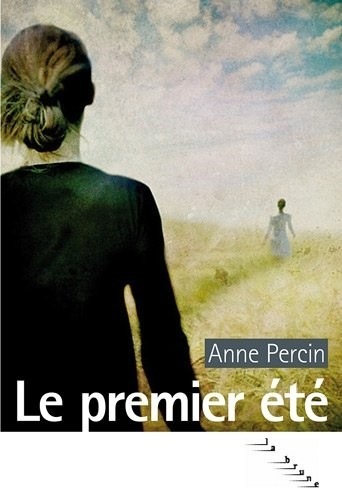 Le premier été