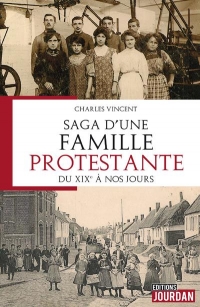 Une famille protestante française, de 1800 à nos jours