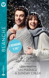 Le cadeau d'une pédiatre - Un mariage à Sunday Creek [Poche]