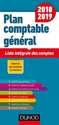 Plan comptable général 2018/2019 - 19e éd. - Liste intégrale des comptes
