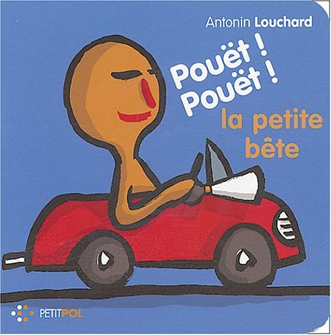 Pouët pouët la petite bête