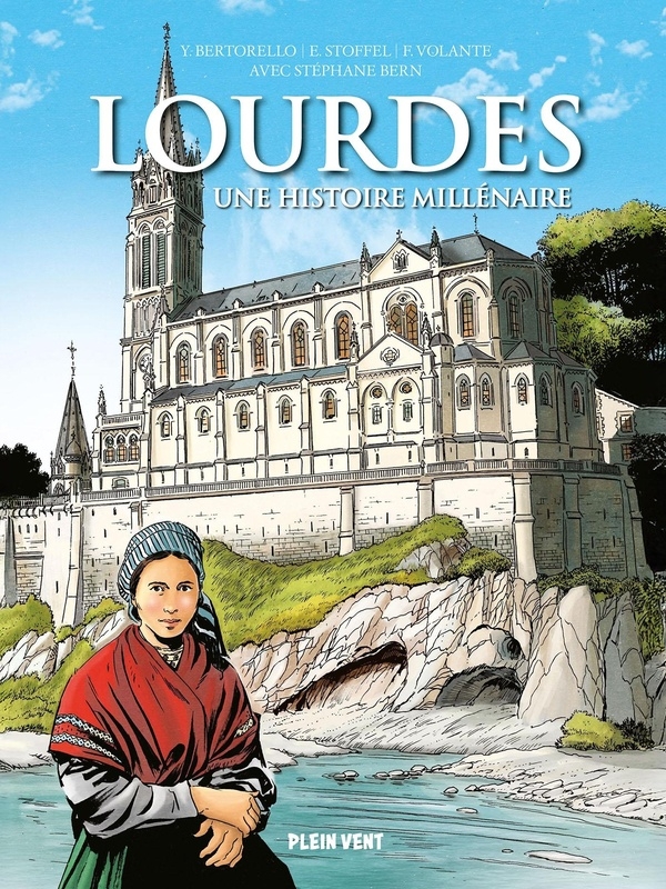 Lourdes, a thousand-year history