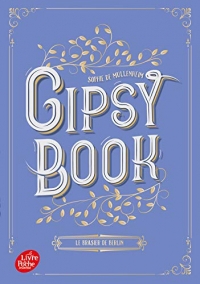 Gipsy Book - Tome 2: Le brasier de Berlin