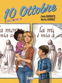 10 ottobre (Vol. 2)