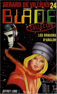 Blade collector 24 : Les Dragons d'Anglor