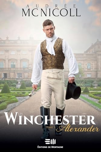 Les Winchester Tome 3 - Alexander