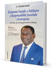 Économie sociale et solidaire et responsabilité sociétale d’entreprise: Au cœur du développement en Afrique