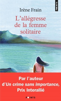 L'Allégresse de la femme solitaire