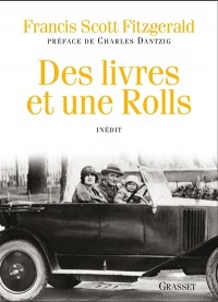 Des livres et une Rolls: Inédit - collection bleue et jaquette