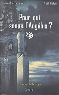 Pour qui sonne l'Angélus ?