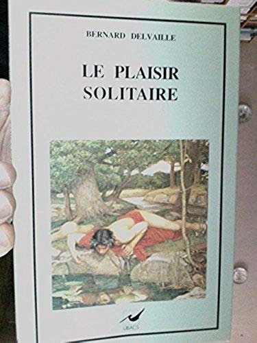 Le plaisir solitaire