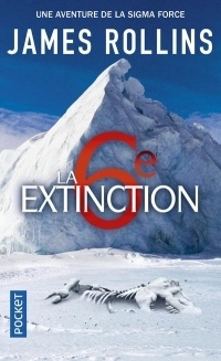 La Sixieme Extinction
