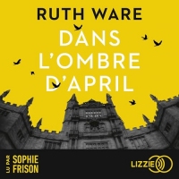 Dans l'ombre d'April