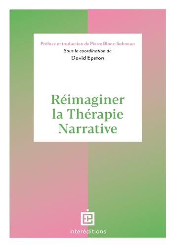 Réimaginer la thérapie narrative