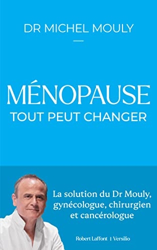 Ménopause : tout peut changer