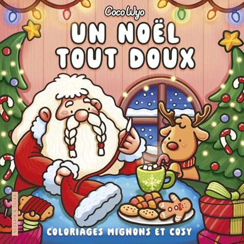Un Noël tout doux avec Coco Wyo: Coloriages mignons et cosy