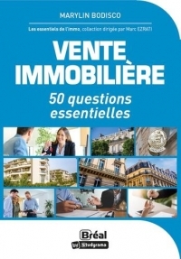 VENTE IMMOBILIERE: 50 QUESTIONS ESSENTIELLES