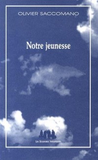 Notre jeunesse