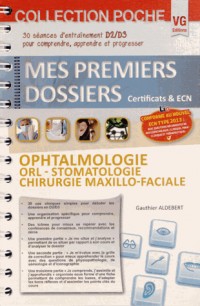 Ophtalmologie, ORL-Stomatologie, Chirurgie maxillo-faciale