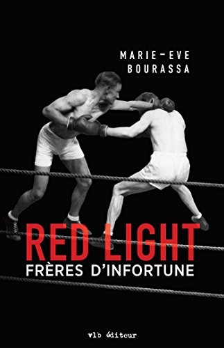Red Light, Tome 2 : Frères d'infortune