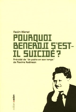 Pourquoi Benerdji s'est-il suicidé ?