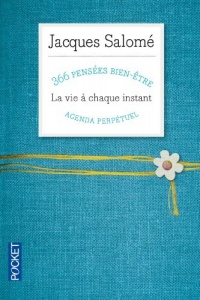 La vie à chaque instant