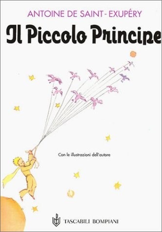 Il Piccolo Principe (en Italien) [9788845247415]