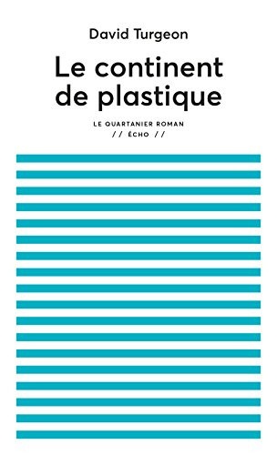 Le Continent de Plastique
