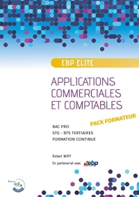 EBP PGI ELITE - PACK FORMATEUR: Applications commerciales et comptables sur PGI EBP ELITE - NIVEAU 1