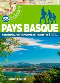 Pays Basque : 55 balades