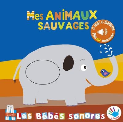 Mes animaux sauvages sonore et à toucher