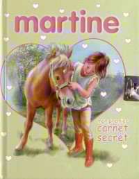 Mon premier carnet secret Martine