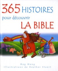 365 histoires pour decouvrir la Bible